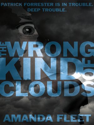 cover image of The Wrong Kind of Clouds